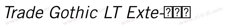 Trade Gothic LT Exte字体转换